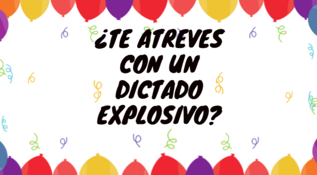Dictado Dictado explosivo imagen destacada