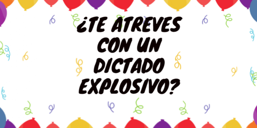Dictados Explosivos Para La Mejora De La Ortografia Dictados Explosivos Para La Mejora De La Ortografia